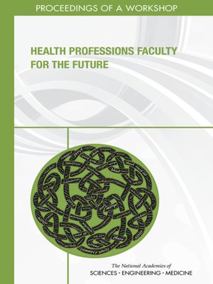 cover image of Health Professions Faculty for the Future